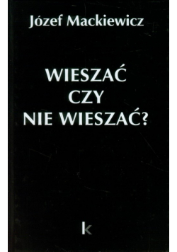 Wieszać czy nie wieszać?