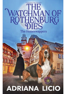 The Watchman of Rothenburg Dies