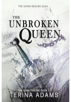 The Unbroken Queen