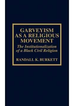 Garveyism as a Religious Movement