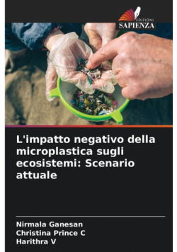 L'impatto negativo della microplastica sugli ecosistemi