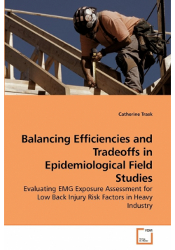 Balancing Efficiencies and Tradeoffs in Epidemiological Field Studies