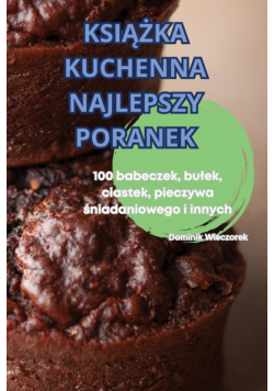 Książka Kuchenna Najlepszy Poranek