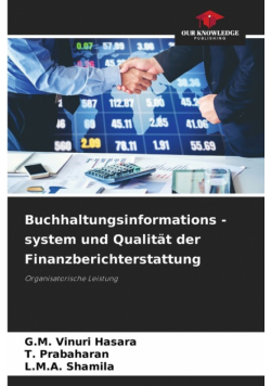 Buchhaltungsinformations -system und Qualität der Finanzberichterstattung