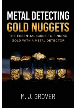 Metal Detecting Gold Nuggets