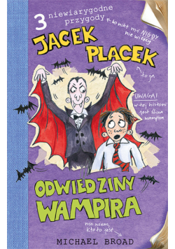 Jacek Placek Odwiedziny wampira