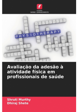 Avaliação da adesão à atividade física em profissionais de saúde