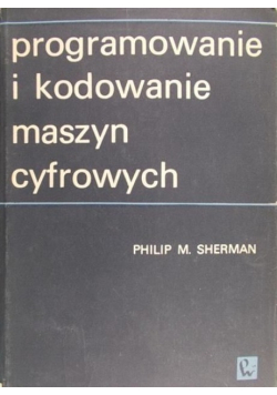 Programowanie i kodowanie maszyn cyfrowych