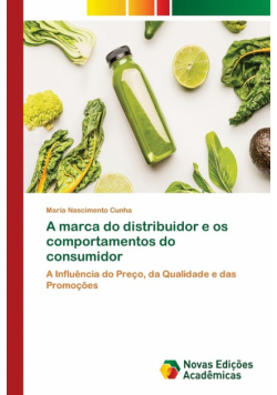A marca do distribuidor e os comportamentos do consumidor