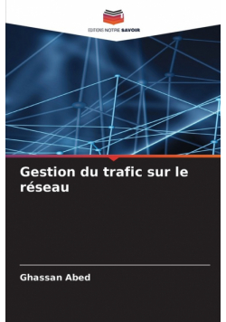 Gestion du trafic sur le réseau