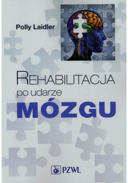 Laidler Polly - Rehabilitacja po udarze mózgu