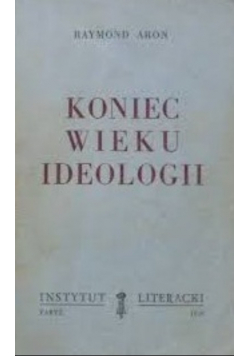 Koniec wieku ideologii