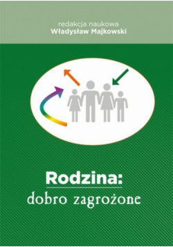 Rodzina: dobro zagrożone