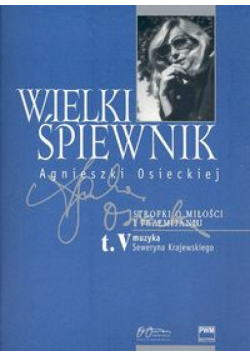 Wielki śpiewnik Agnieszki Osieckiej Tom 5