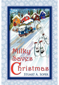 Milky Saves Christmas