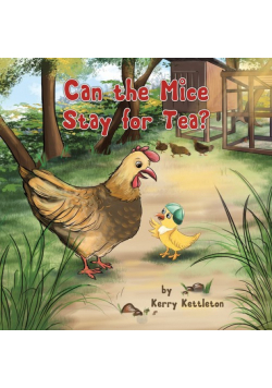 Can the Mice Stay for Tea?