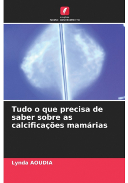 Tudo o que precisa de saber sobre as calcificações mamárias