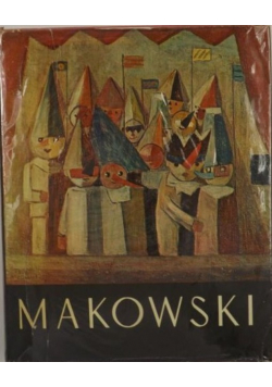 Tadeusz Makowski życie i twórczość
