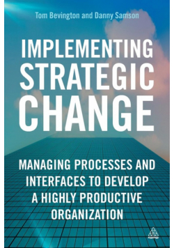 Implementing Strategic Change