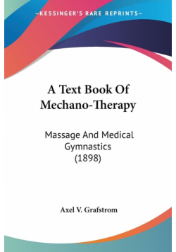 A Text Book Of Mechano-Therapy