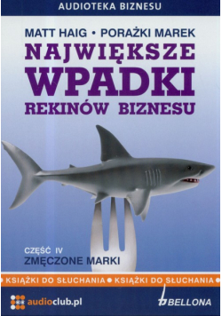 Największe wpadki rekinów biznesu część 4