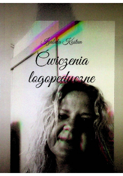 Ćwiczenia logopedyczne