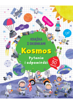 Kosmos Pytania i odpowiedzi