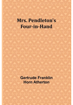 Mrs. Pendleton's Four-in-hand