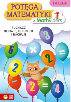 Potęga matematyki z MathRiders Puchacz dodaje, odejmuje i rachuje