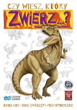Gra - Czy wiesz, który zwierz...? Dinozaury