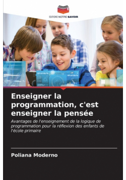 Enseigner la programmation, c'est enseigner la pensée