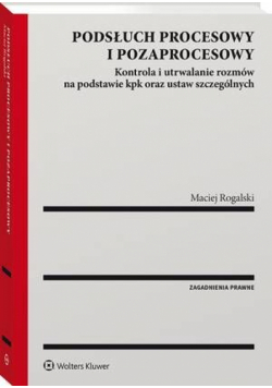 Podsłuch procesowy i pozaprocesowy