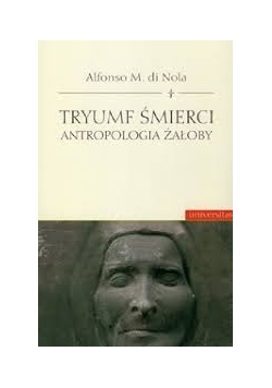 Tryumf śmierci antropologia żałoby