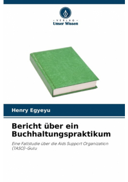 Bericht über ein Buchhaltungspraktikum