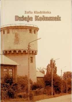 Dzieje Koluszek