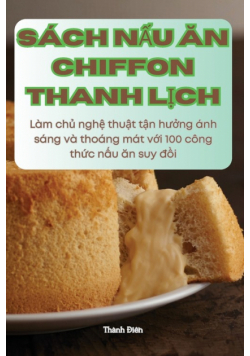 Sách Nấu Ăn Chiffon Thanh Lịch