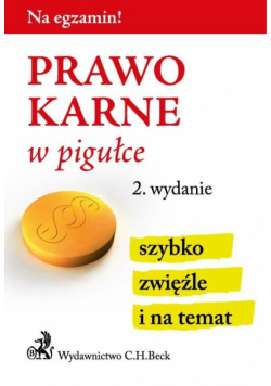 Prawo karne w pigułce C.H. BECK