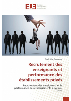 Recrutement des enseignants et performance des établissements privés