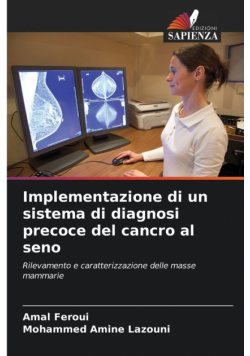 Implementazione di un sistema di diagnosi precoce del cancro al seno