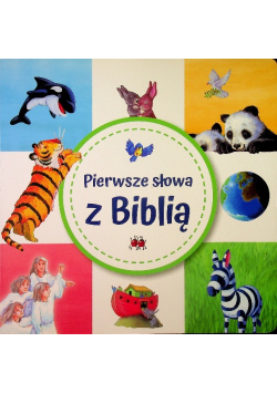 Pierwsze słowa z Biblią