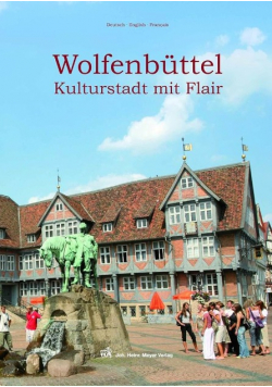 Wolfenbuttel Kulturstadt mit Flair
