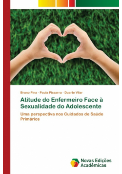 Atitude do Enfermeiro Face à Sexualidade do Adolescente
