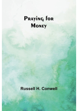 Praying for Money