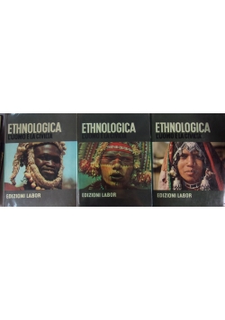Ethnologica L'uomo E La Civilta. Tom I-III