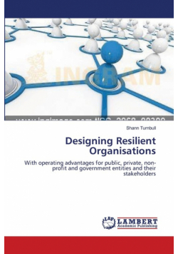 Designing Resilient Organisations
