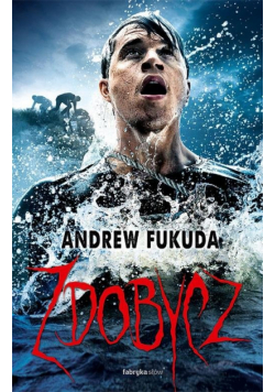 Fukuda Andrew - Zdobycz