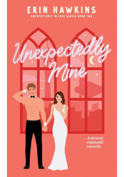 Unexpectedly Mine