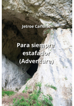 Para siempre estafador  (Adventure)