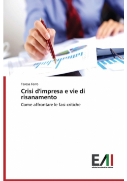 Crisi d'impresa e vie di risanamento