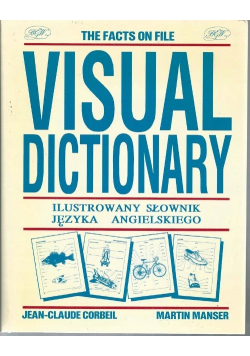 The Facts on File Visual Dictionary Ilustrowany słownik języka angielskiego
